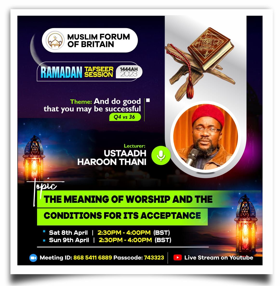 The Meaning of Worship And The Condition For Its Acceptance