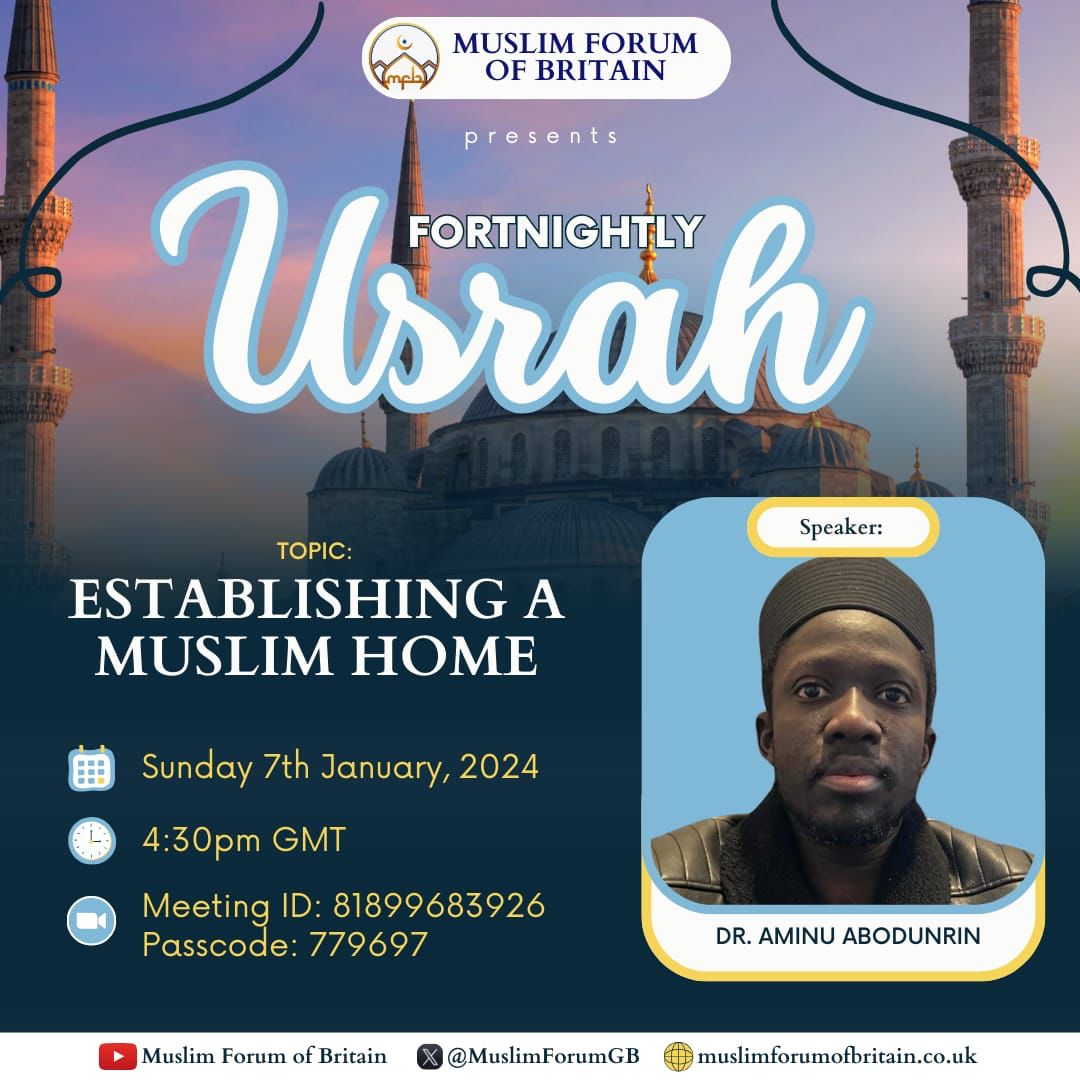 Fortnightly Usrah – Establishing a Muslim Home PT 1